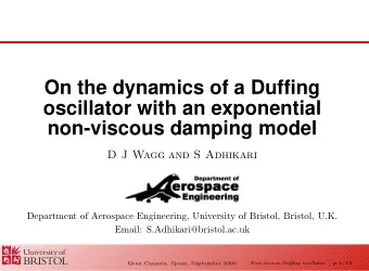 On the dynamics of a Duffing  oscillator with an exponential  non-viscous damping model  D J Wagg