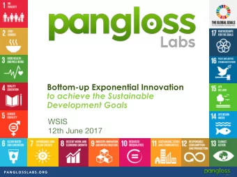 Bottom-up Exponential Innovation  to achieve the Sustainable  Development Goals WSIS 12th June 2017