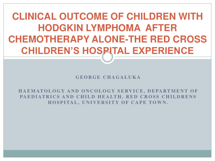 clinical outcome of children with