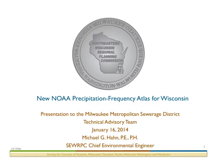 new noaa precipitation frequency atlas for wisconsin