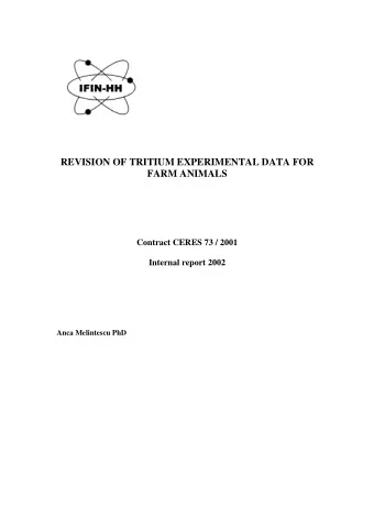 REVISION OF TRITIUM EXPERIMENTAL DATA FOR  FARM ANIMALS  Contract CERES 73 / 2001  Internal report