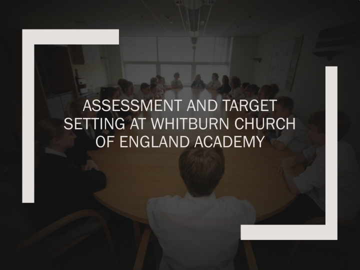 assessment and target setting at whitburn church of