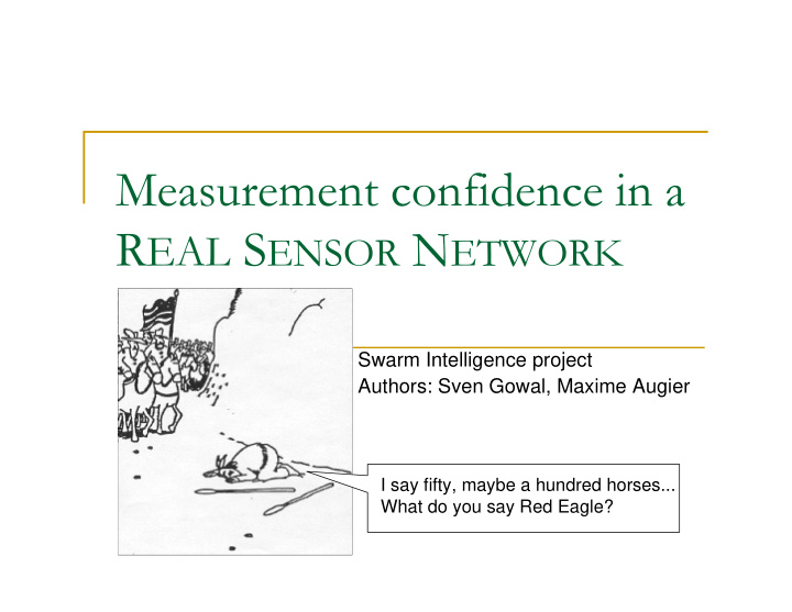 measurement confidence in a