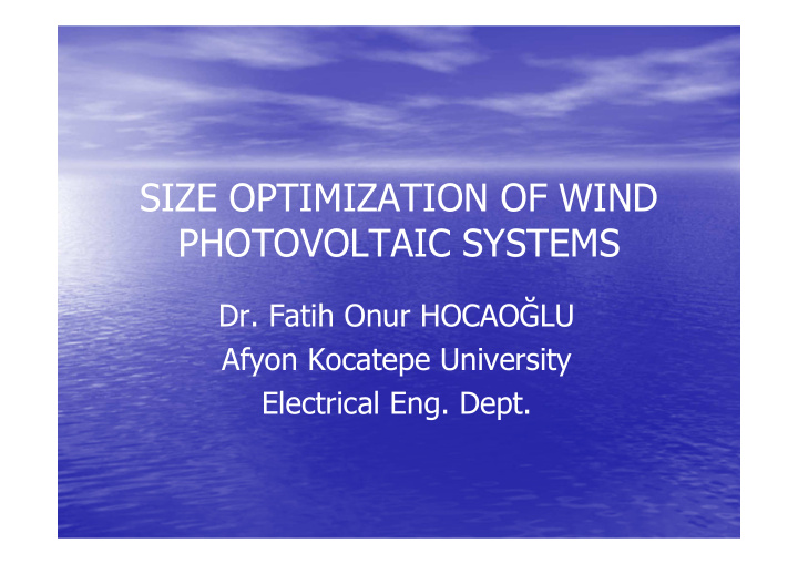 size optimization of wind photovoltaic systems