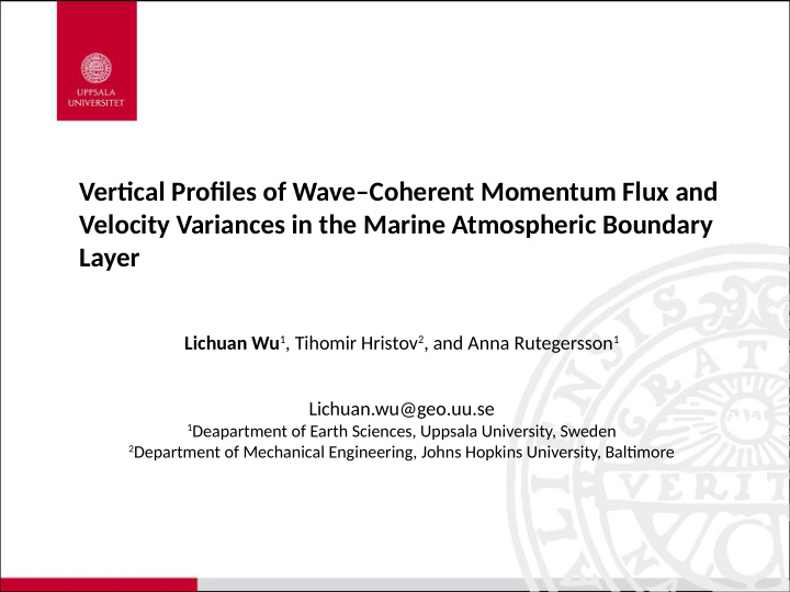 vertjcal profjles of wave coherent momentum flux and