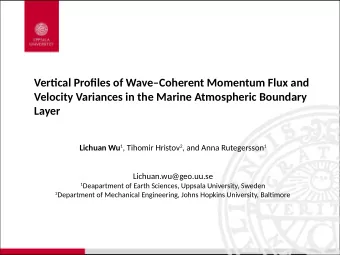 Vertjcal Profjles of WaveCoherent Momentum Flux and  Velocity Variances in the Marine