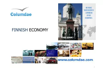 FINNISH ECONOMY  HELSINKI  1  FINLAND  President  Ms. Tarja HALONEN  MER  Prime Minister  Prime