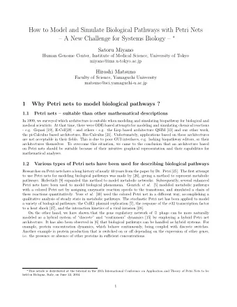 How to Model and Simulate Biological Pathways with Petri Nets  A New Challenge for Systems