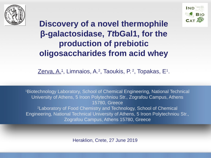 discovery of a novel thermophile galactosidase tt bgal1