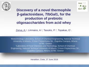 Discovery of a novel thermophile -galactosidase, Tt bGal1, for the  production of prebiotic