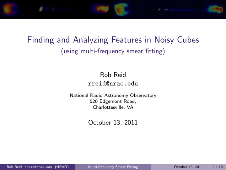 finding and analyzing features in noisy cubes
