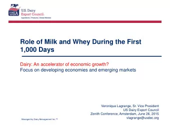 1,000 Days  Dairy: An accelerator of economic growth?  Focus on developing economies and emerging