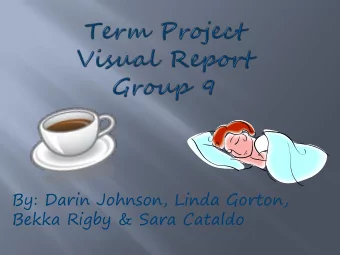 By: Darin Johnson, Linda Gorton,  Bekka Rigby &amp; Sara Cataldo  Slide 3  Research Topic