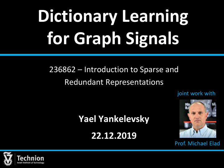 dictionary learning for graph signals