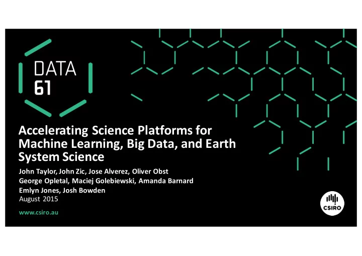 accelerating science platforms for machine learning big
