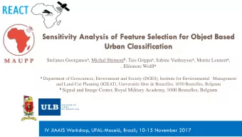 Sensitivity Analysis of Feature Selection for Object Based  Urban Classification Stefanos Georganos