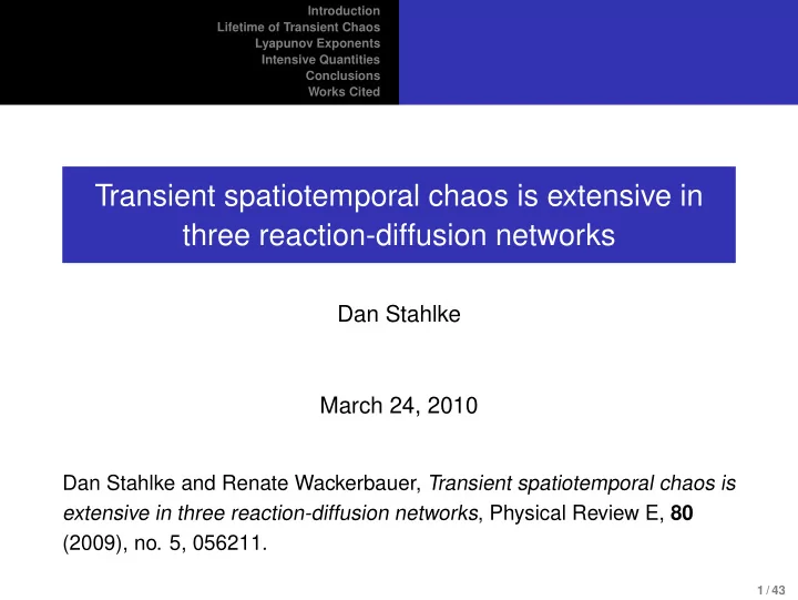 transient spatiotemporal chaos is extensive in three