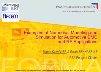 Examples of Numerical Modeling and  Simulation for Automotive EMC  and RF Applications  Marco