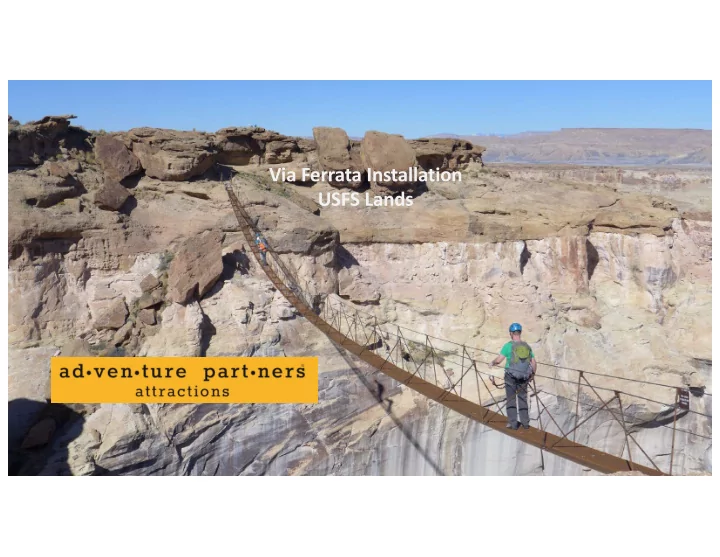 via ferrata installation usfs lands fall protection