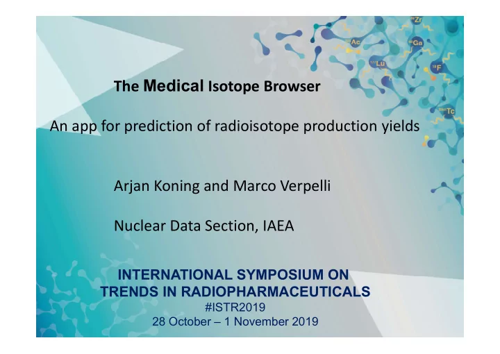 the medical isotope browser an app for prediction of