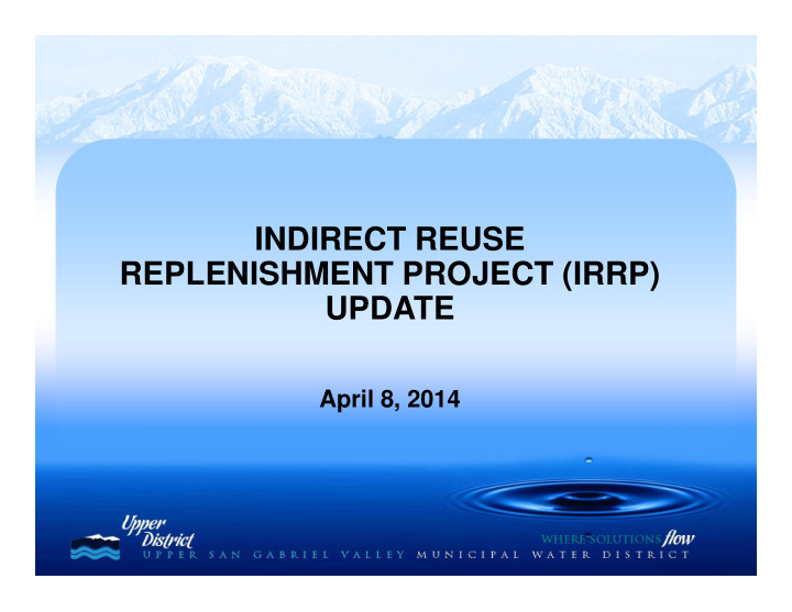 indirect reuse replenishment project irrp update