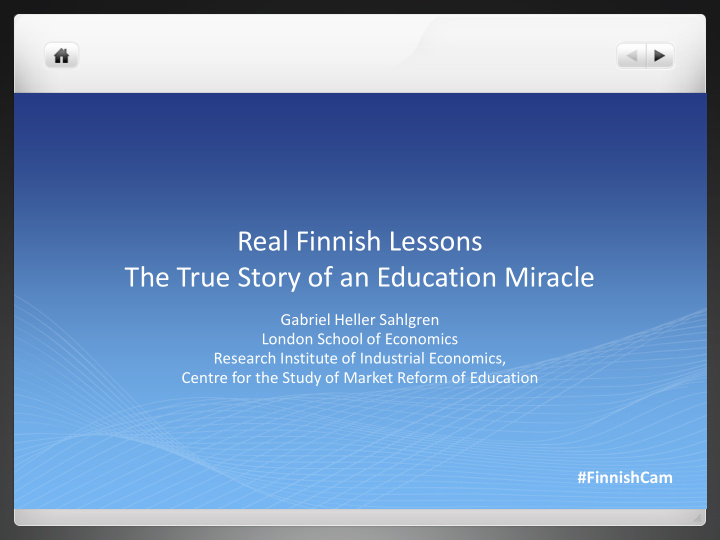 real finnish lessons the true story of an education