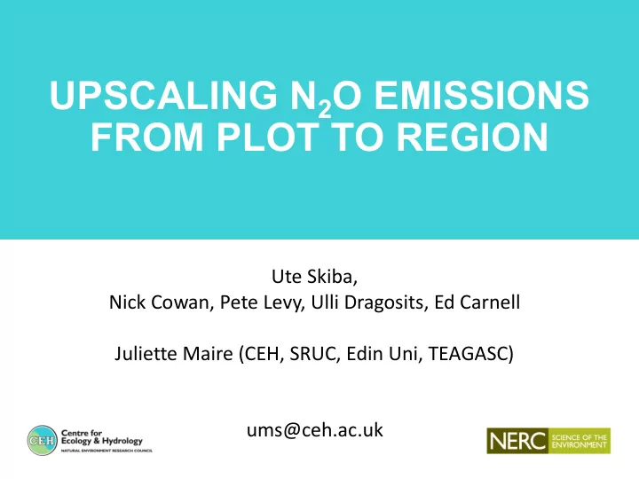 upscaling n 2 o emissions from plot to region