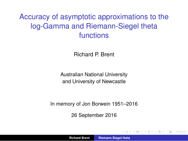 accuracy of asymptotic approximations to the log gamma