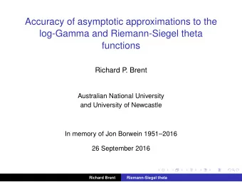 Accuracy of asymptotic approximations to the  log-Gamma and Riemann-Siegel theta  functions