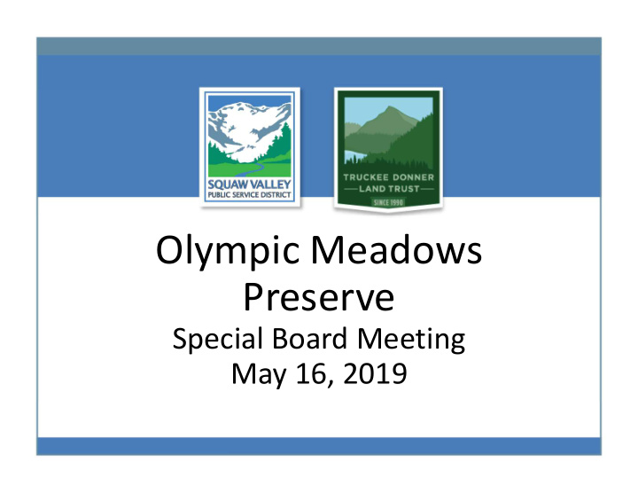 olympic meadows preserve