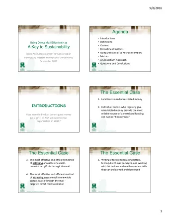 Agenda  Introductions  Definitions  Using Direct Mail Effectively as  Context  A Key to