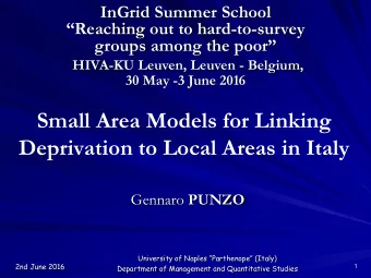 Small Area Models for Linking  Deprivation to Local Areas in Italy Gennaro PUNZO  University of