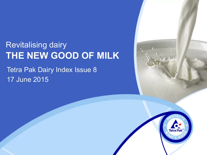 the new good of milk