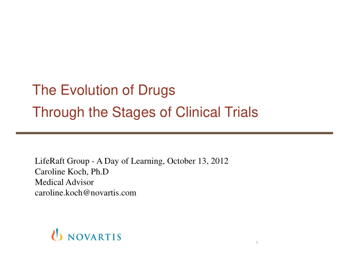 the evolution of drugs through the stages of clinical