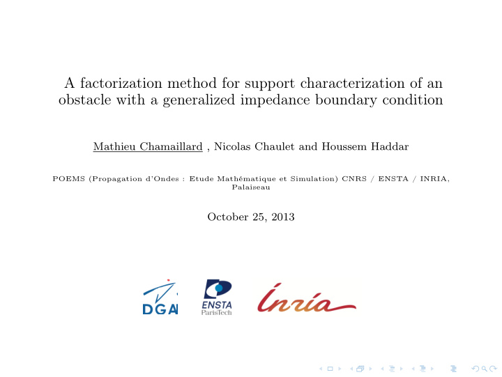 a factorization method for support characterization of an