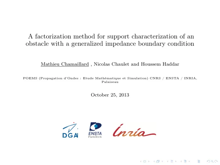 a factorization method for support characterization of an