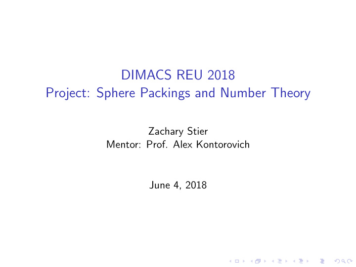 dimacs reu 2018 project sphere packings and number theory