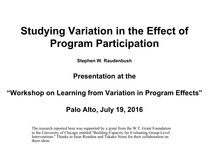 studying variation in the effect of program participation