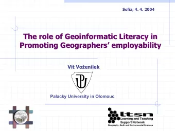 The role of Geoinformatic  Geoinformatic Literacy in  Literacy in  The role of  Promoting  romoting