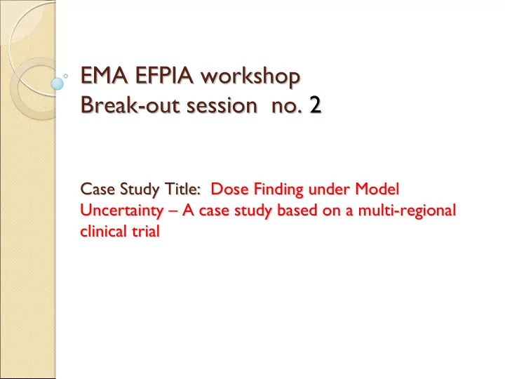 ema efpia workshop ema efpia workshop break out session