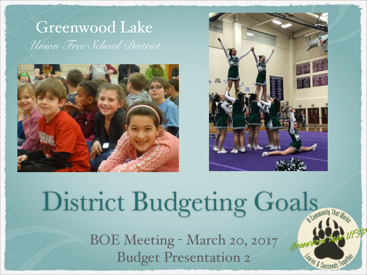 district budgeting goals
