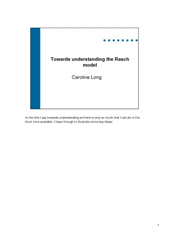 In the title I say towards understanding as there is only so much that I can do in the  short time