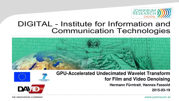 gpu accelerated undecimated wavelet transform
