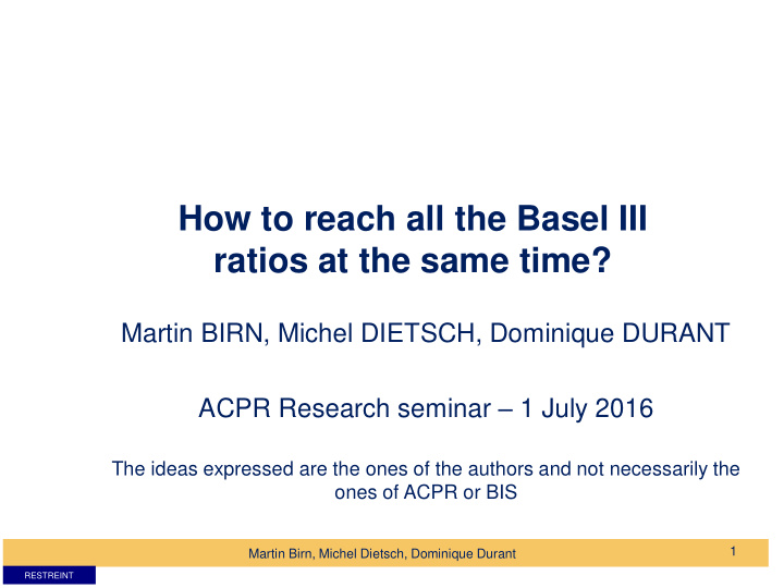 how to reach all the basel iii ratios at the same time