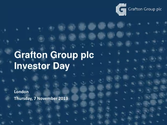Investor Day  London  Thursday, 7 November 2013  Gavin Slark  Chief Executive Officer  Cautionary