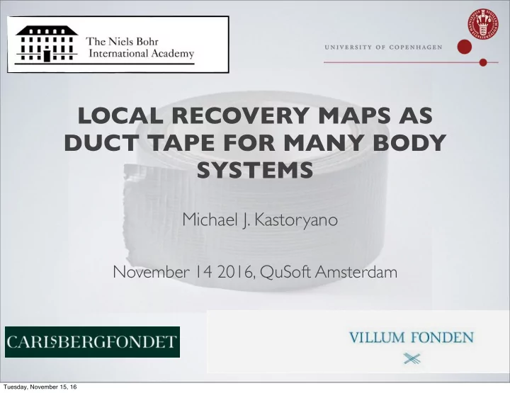 local recovery maps as duct tape for many body systems