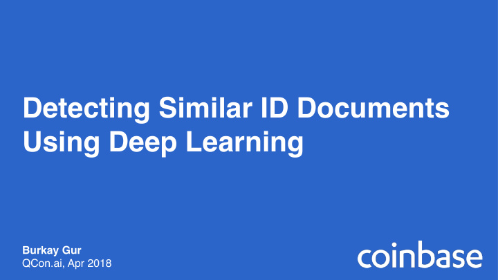 detecting similar id documents using deep learning