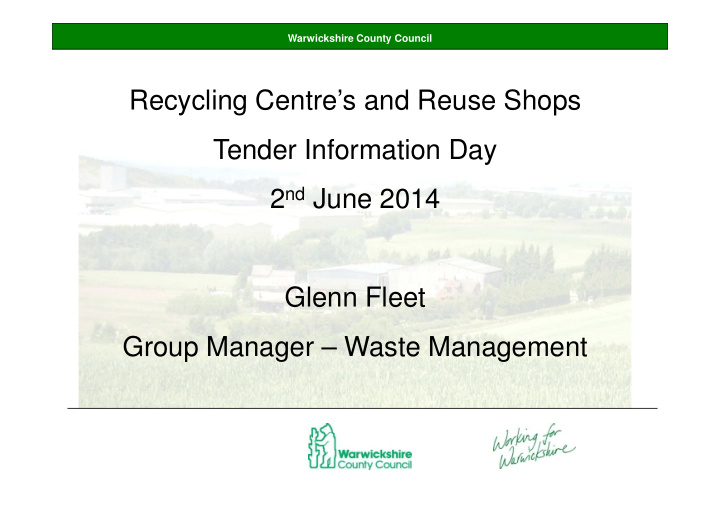 recycling centre s and reuse shops tender information day