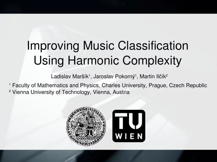 improving music classification using harmonic complexity