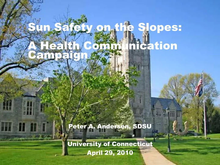sun safety on the slopes a health communication campaign